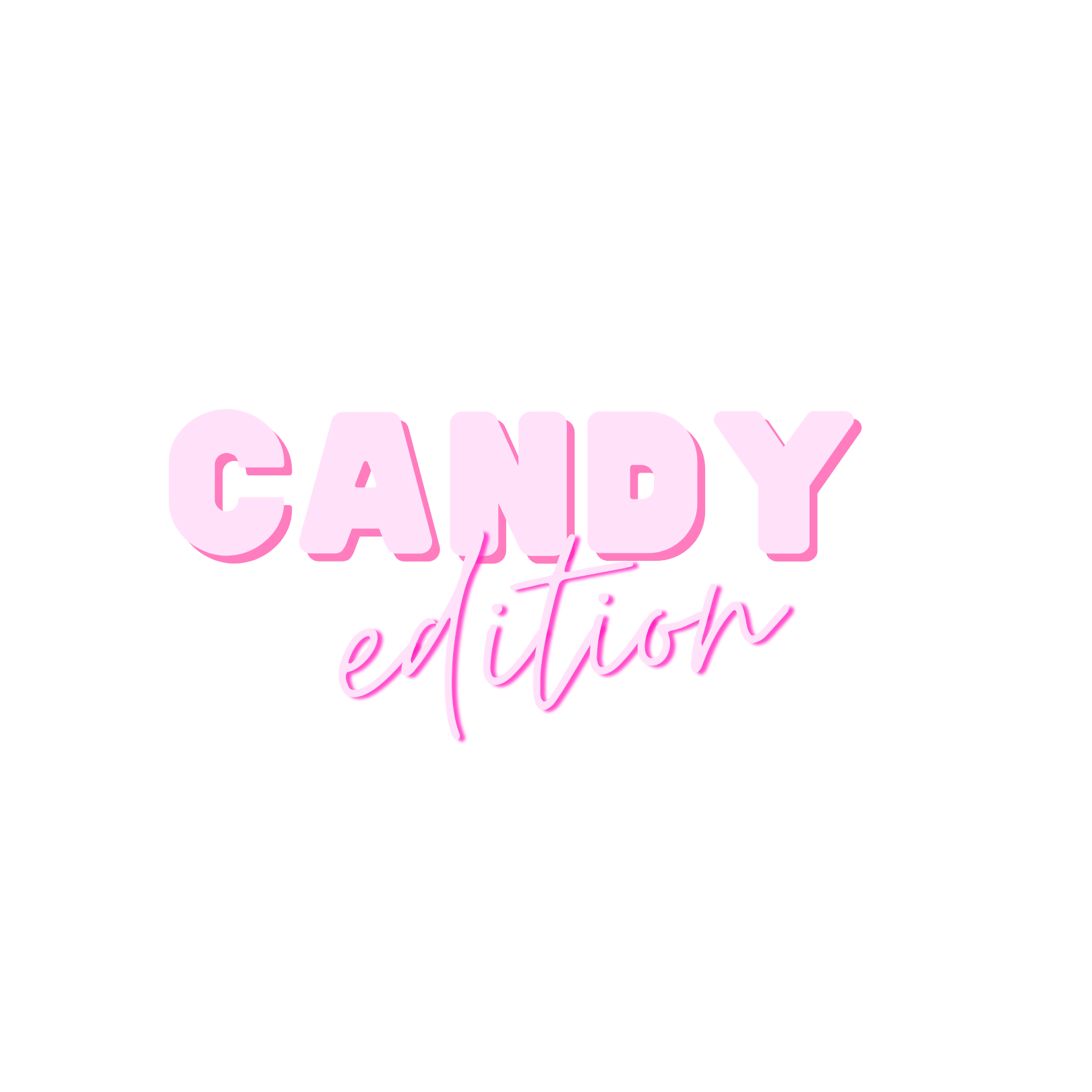 CANDY EDITION